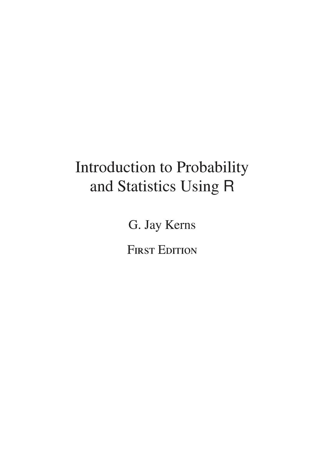 Introduction to Probability and Statistics Using R